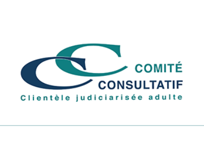 Comité consultatif clientèle judiciarisée adulte (CCCJA) Comité consultatif clientèle judiciarisée adulte (CCCJA)
